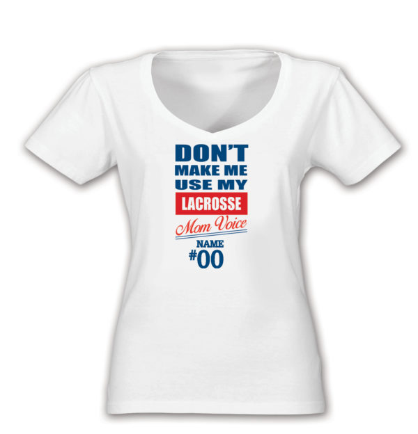 Lacrosse Mom Voice T-Shirt